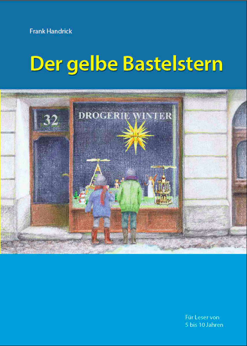 Kinderbuch - Der gelbe Bastelstern